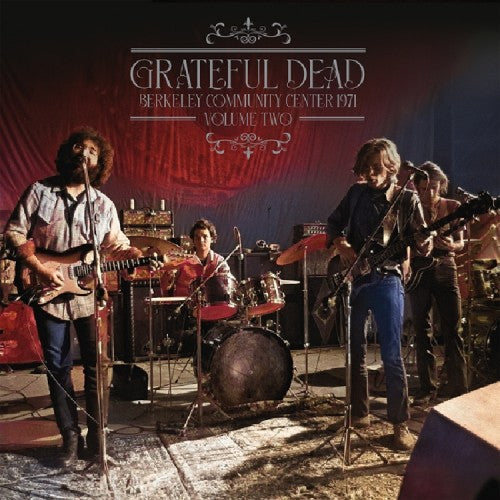 The Grateful Dead - Berkley Community Center 1971: Vol. Two [Import] (2 Lp's) Vinyl