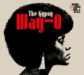 THE GYPSY (SHIRLEY BUNNIE FOY) - Way-O Vinyl LP