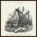 The Hackles - What a beautiful thing i have made (SILVER VINYL) Vinyl LP Silver Vinyl w/ 12x12 Insert On Yardstick