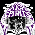 The High Spirits - I Believe Vinyl