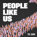 The Horn - People Like Us (White Vinyl) Vinyl