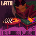 The & Ijeoma Sindecut - Late Vinyl LP Limited Edition, Hand-numbered Run Of 500 Units [w/ download card]