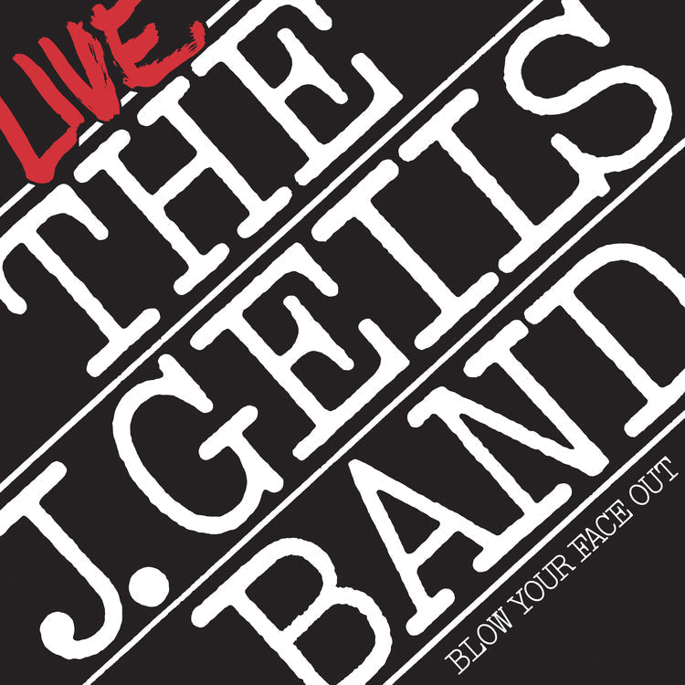 The J. Geils Band - Blow Your Face Out Live (Spirit Of '76, Brick & Mortar Exclusive) [2LP] Vinyl