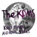 THE KDMS - Kinky Dramas And Magic Stories CD CD