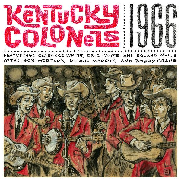 The Kentucky Colonels - 1966 Vinyl LP