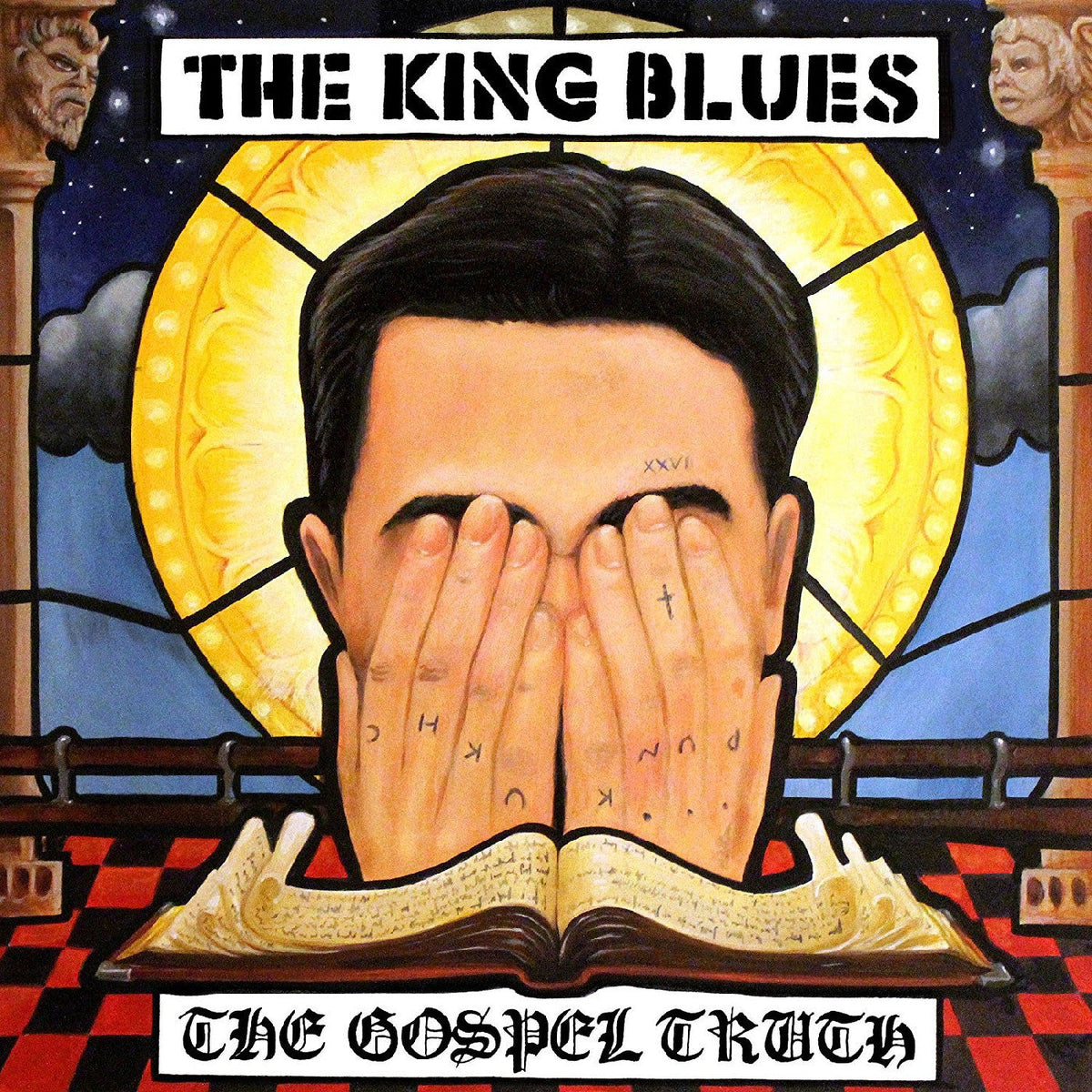 The King Blues - The Gospel Truth Vinyl