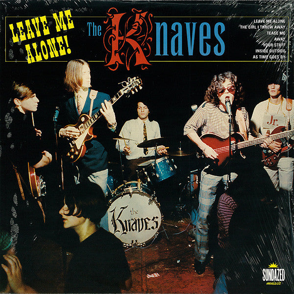 The Knaves - Leave Me Alone! / The Girl I Threw Away + 6 (GOLD VINYL) Vinyl 10" Gold Vinyl