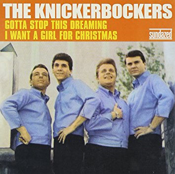 The Knickerbockers - Gotta Stop This Dreaming / I Want A Girl For Christmas Vinyl 7"