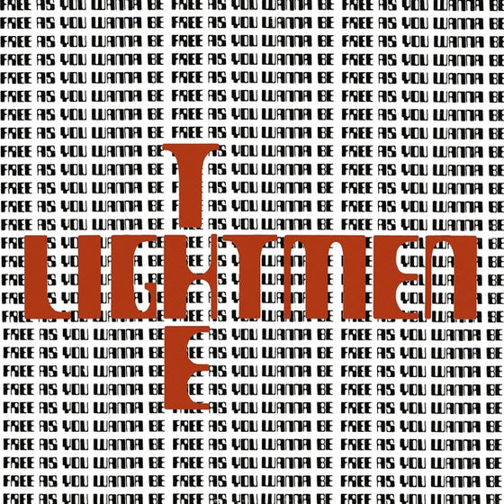 THE LIGHTMEN - Free As You Wanna Be [LP] Vinyl