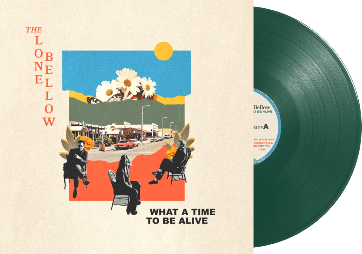 The Lone Bellow - What A Time To Be Alive (Indie Exclusive) [Green Vinyl] Vinyl
