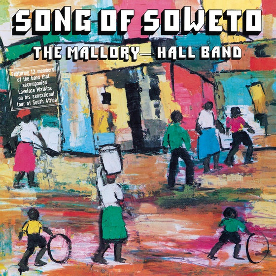 THE MALLORY-HALL BAND - Song Of Soweto Vinyl LP
