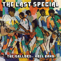 THE MALLORY-HALL BAND - The Last Special Vinyl LP