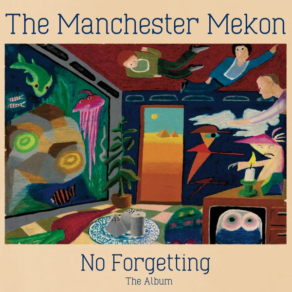 THE MANCHESTER MEKON - No Forgetting The Album Vinyl LP