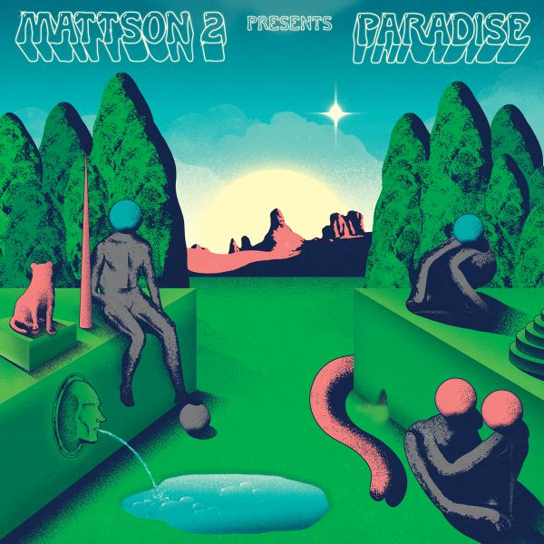 The Mattson 2 - Paradise CD CD Gatefold Case