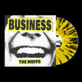 The Meffs - Business (Indie Exclusive) [Colored Vinyl - Yellow/Black Splatter] Vinyl