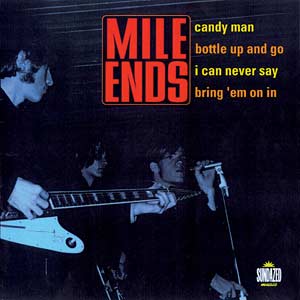 The Mile Ends - Candy Man / Bottle Up And Go / Can Never Say / Bring 'Em On In Vinyl 7" EP