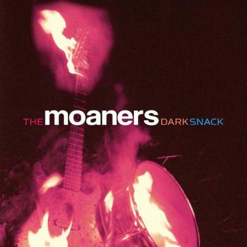 The Moaners - Dark Snack Vinyl