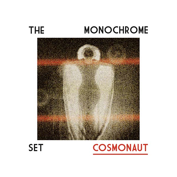 THE MONOCHROME SET - Cosmonaut CD CD