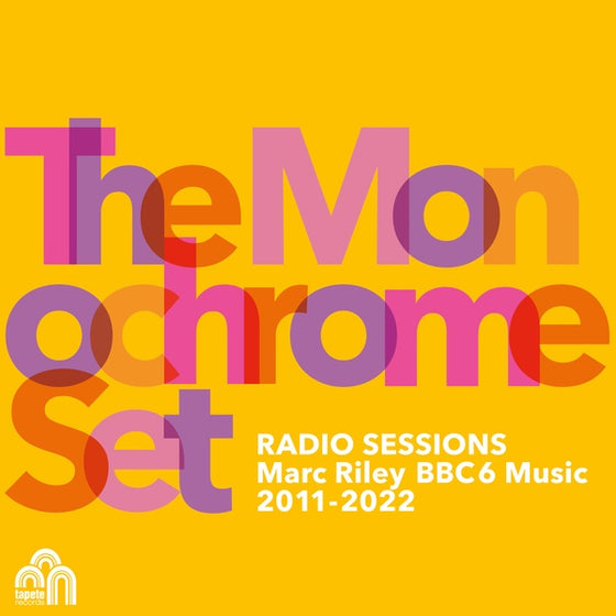 THE MONOCHROME SET - Radio Sessions (Marc Riley BBC 6 Music 2011-2022) CD 2CD