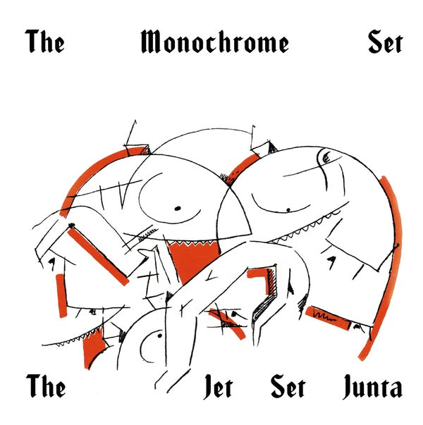 THE MONOCHROME SET - The Jet Set Junta Vinyl 7"