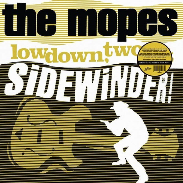 THE MOPES - Lowdown, Two-Bit Sidewinder! Vinyl LP