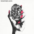 The Mystery Lights - The Mystery Lights (Black Vinyl) Vinyl LP standard weight/jacket + download