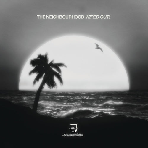 The Neighbourhood - Wiped Out! (180 Gram Vinyl, 10th Anniversary Edition, Gatefold LP Jacket) (2 Lp's) Vinyl