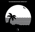 The Neighbourhood - Wiped Out! (2 Lp's) Vinyl