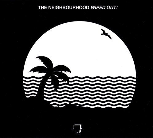 The Neighbourhood - Wiped Out! (2 Lp's) Vinyl