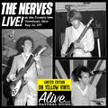 The Nerves - Live At The Pirate'S Cove Yellow Vinyl (Yellow Vinyl) Vinyl