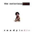 The Notorious B.I.G. - Ready To Die (140 Gram Vinyl) (2 Lp's) Vinyl