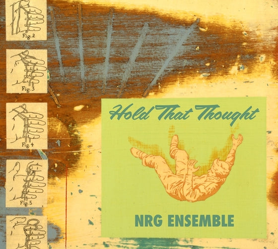 THE NRG ENSEMBLE - Hold That Thought (Mars Archive #2) CD CD
