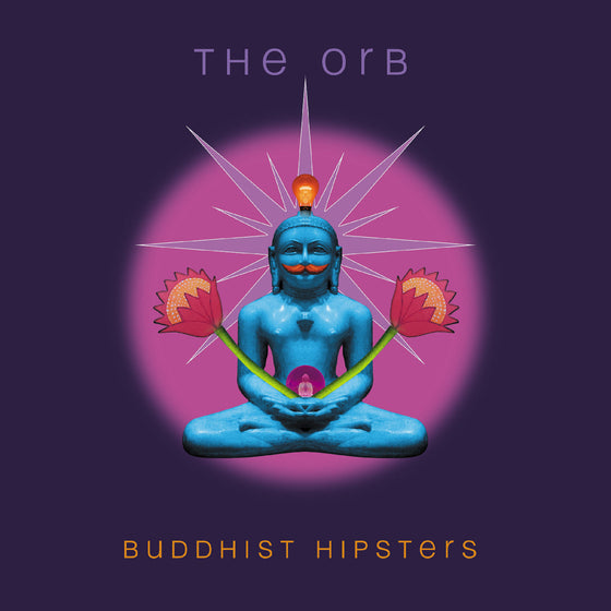The Orb - Buddhist Hipsters Vinyl