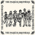 THE PARKER BROTHERS - The Parker Brothers Vinyl LP