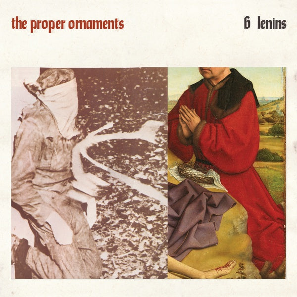 The Proper Ornaments - 6 Lenins Vinyl LP