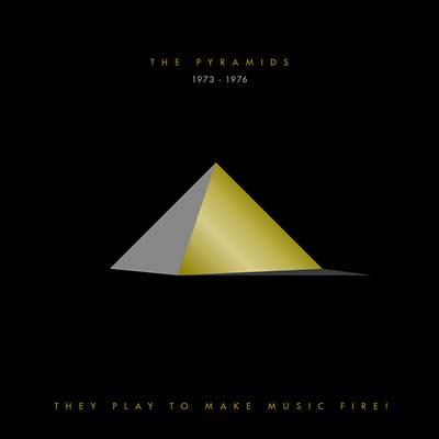 The Pyramids - They Play to Make Music Fire! The Pyramids 1973-1976 CD 3CD Box