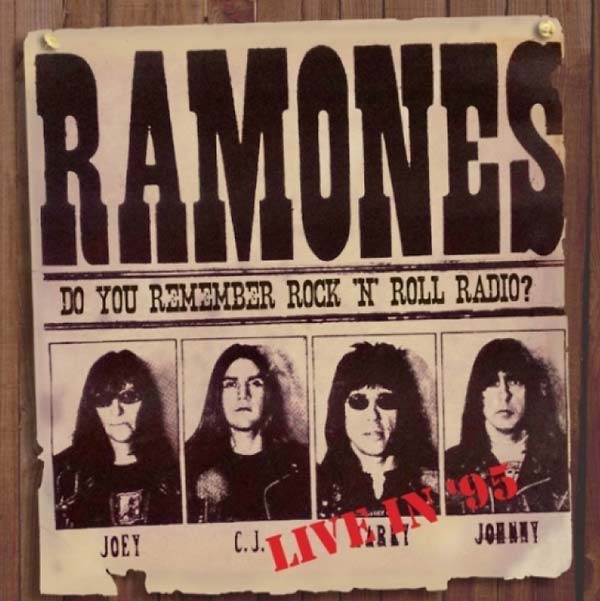 The Ramones - Do You Remember Rock 'n' Roll Radio? Live in '95 CD CD