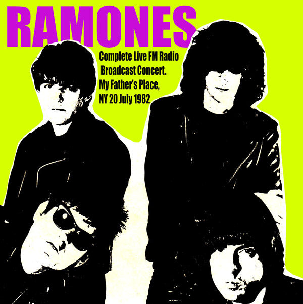 The Ramones - My Father's Place, NY, 20 July 1982 CD 2CD