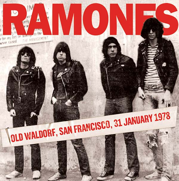 The Ramones - Old Waldorf, San Francisco, 31 January 1978 CD CD