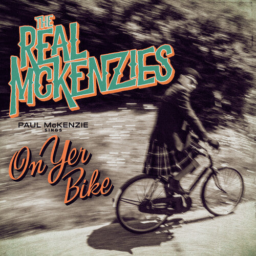 The Real McKenzies - Paul Mckenzie Sings On Yer Bike Vinyl