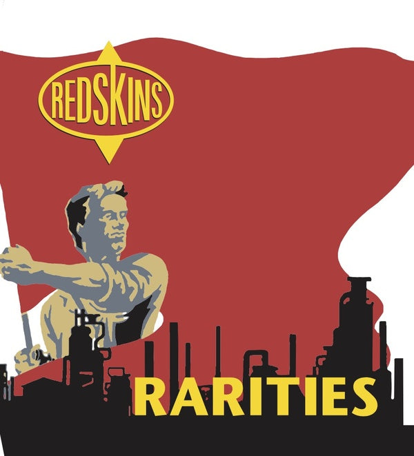 THE REDSKINS - Rarities Vinyl LP