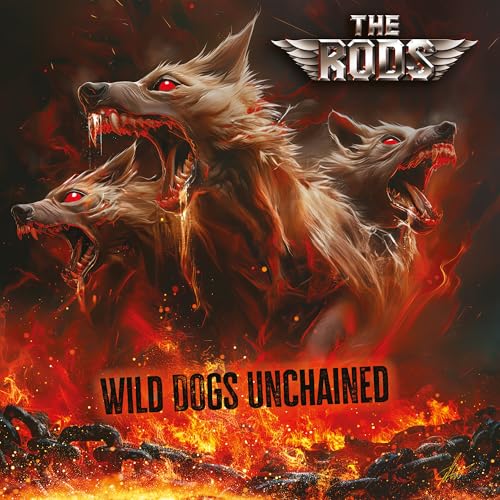 The Rods - Wild Dogs Unchained Vinyl