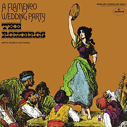 The Romeros/Maria Victoria - A Flamenco Wedding Party (Mercury Living Presence Series) [Half-Speed LP] Vinyl