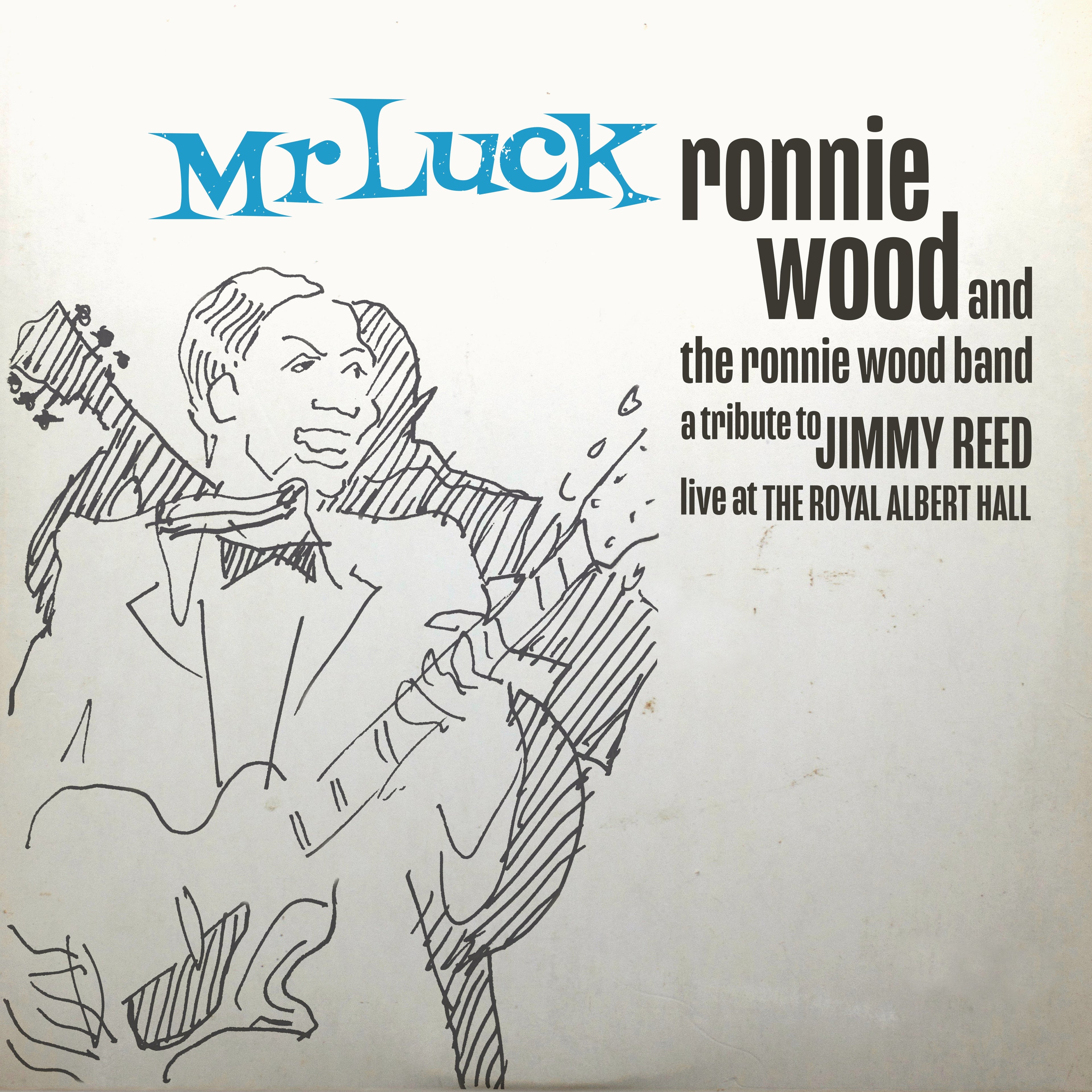 The Ronnie Wood Band - Mr. Luck - A Tribute to Jimmy Reed: Live at the Royal Albert Hall (Limited Edition)(Blue Gatefold) Vinyl
