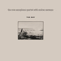 THE ROVA SAXOPHONE QUARTET WITH ANDREA CENTAZZO - The Bay Vinyl LP