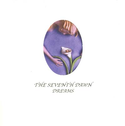 THE SEVENTH DAWN - Dreams CD CD