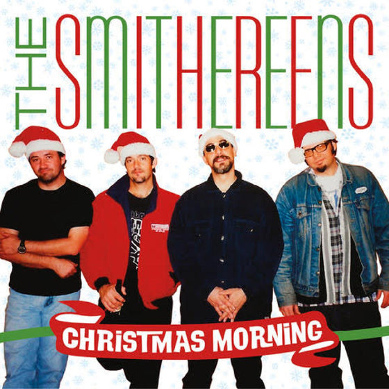 The Smithereens - Christmas Morning / 'Twas The Night Before Christmas (GREEN VINYL) Vinyl 7" Vinyl Limited Edition - 1000 Units; Green Vinyl