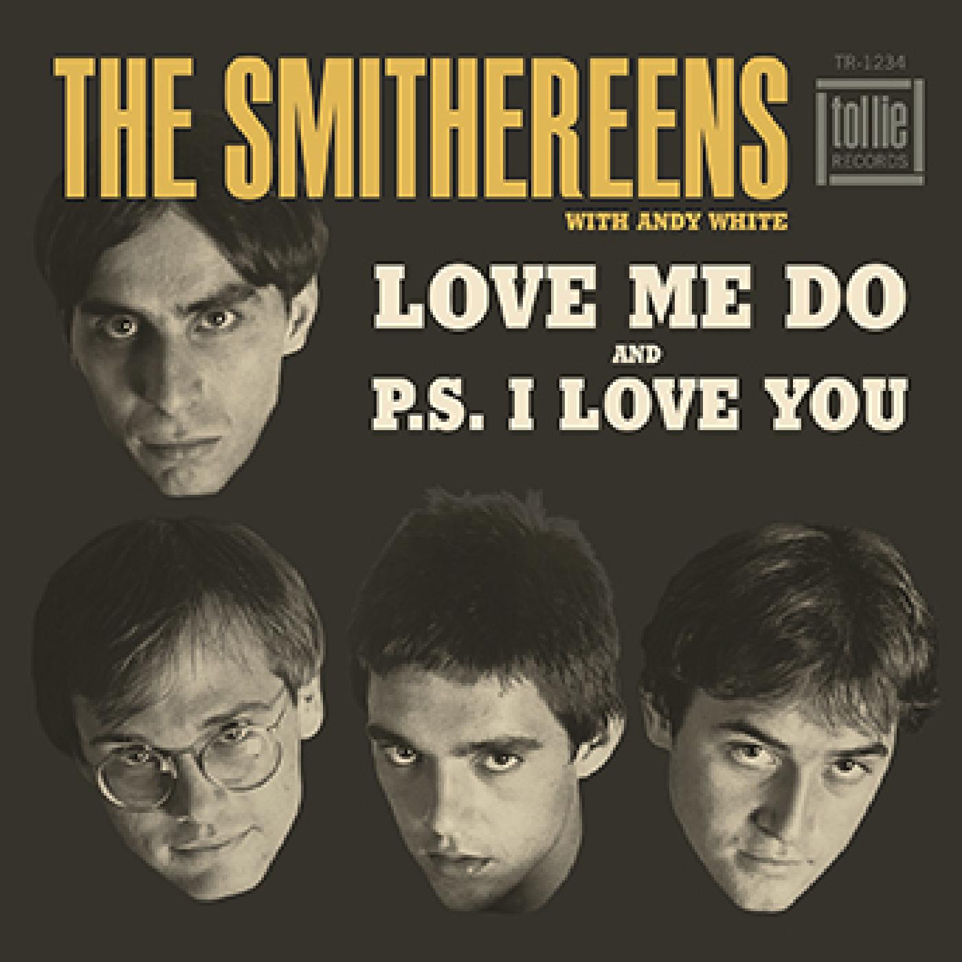 The Smithereens - Love Me Do / P.S. I Love You Vinyl 7" Vinyl