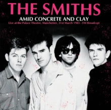 The Smiths - Amid Concrete and Clay: Palace Theatre, Manchester - March 31st, 1985 (Limited Edition, Colored Vinyl) [Import] Vinyl
