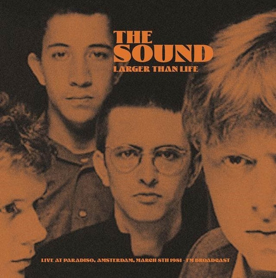 The Sound - Larger Than Life: Live At Paradiso, Amsterdam, March 8th 1981 -- FM Broadcast (Yellow Vinyl) Vinyl LP